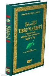 Tıbbu'n Nebevi (Şamua); Peygamberimiz Sallallahu Aleyhi ve Sellem'den Sağlık ve Tıp