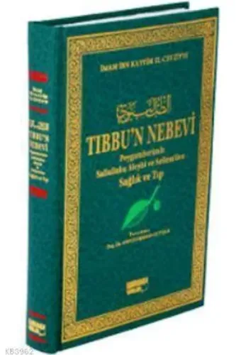 Tıbbu'n Nebevi (Şamua); Peygamberimiz Sallallahu Aleyhi ve Sellem'den Sağlık ve Tıp