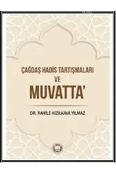 Çağdaş Hadis Tartışmaları ve Muvatta