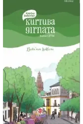 Kardeş Şehirler Kurtuba Gırnata; Batı'nın Işıkları