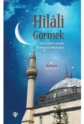Hilali Görmek