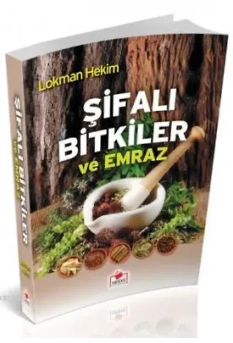 Şifalı Bitkiler ve Emraz (Roman Boy)