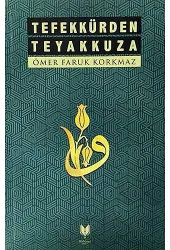 Tefekkürden Teyakkuza