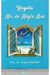 Hayata Bir De Böyle Bak