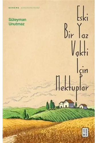 Eski Bir Yaz Vakti İçin Mektuplar