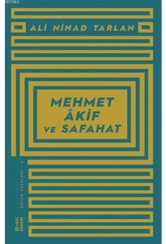 Mehmet Akif ve Safahat