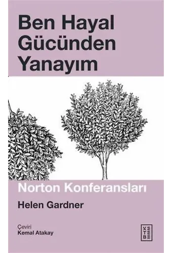 Ben Hayal Gücünden Yanayım; Norton Konferansları