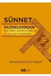 Sünnet Hazinelerinden; Bazı Hadîs-i Şeriflerin Edebiyat ve Dil Açısından İncelenmesi