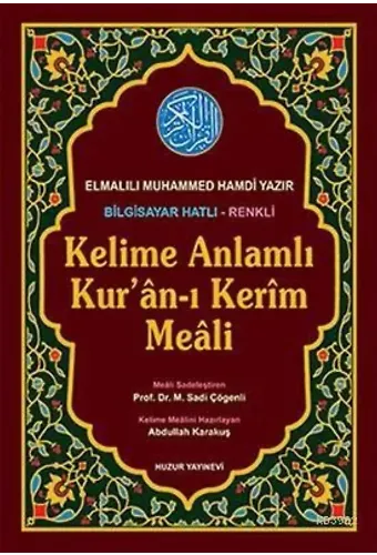 Kelime Anlamlı Kuran-ı Kerim Meali (Rahle Boy)