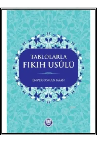 Tablolarla Fıkıh Usülü