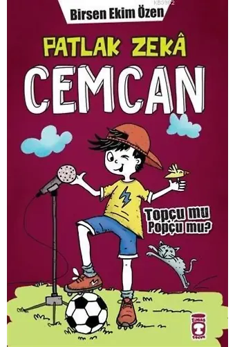 Patlak Zeka Cemcan 7 / Topçu Mu Popçu Mu (Ciltli)