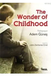 The Wonder of Childhood (Çocukluk Sırrı)