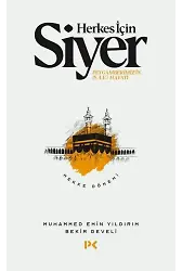 Herkes İçin Siyer -1 Mekke Dönemi
