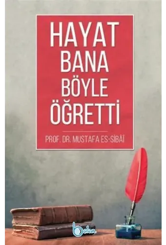 Hayat Bana Böyle Öğretti