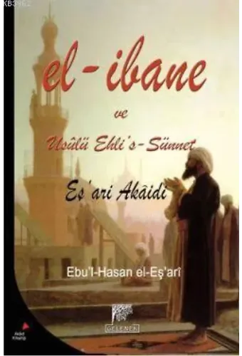 El-İbane ve Usulü Ehli's-Sünnet