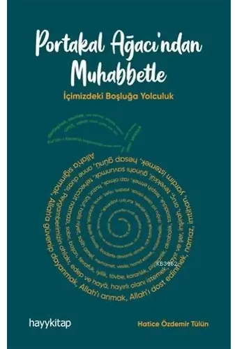 Portakal Ağacı'ndan Muhabbetle; İçimizdeki Boşluğa Yolculuk