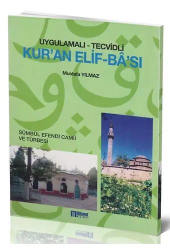 Sümbül Efendi Kuran Elifbası - Mustafa Yılmaz