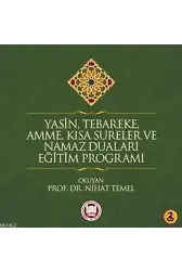 Yasin, Tebareke, Amme, Kısa Sureler ve Namaz Duaları Eğitim Programı - 2 CD