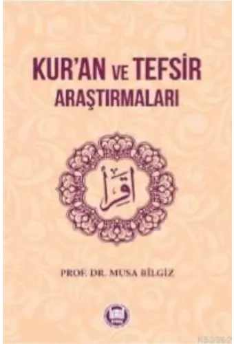 Kur'an ve Tefsir Araştırmaları