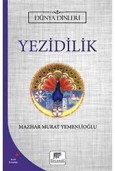 Yezidilik - Dünya Dinleri