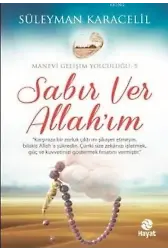 Sabır Ver Allah'ım