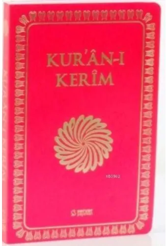 Feyzü'l Furkan Kur'an-ı Kerim - Cep Boy - Yumuşak Cilt
