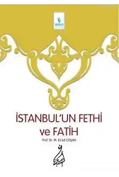 İstanbul'un Fethi ve Fatih