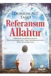 Referansım Allah'tır