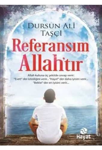 Referansım Allah'tır