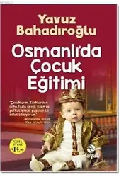 Osmanlı'da Çocuk Eğitimi