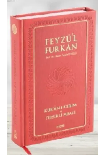 Feyzü'l Furkan Kur'ân-ı Kerîm ve Tefsirli Meali (Büyük Boy - Mushaf ve Meal - Mıklepli) BORDO