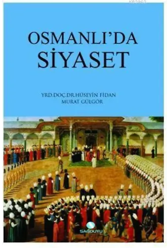 Osmanlıda Siyaset