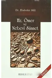Hz. Ömer ve Nebevi Sünnet
