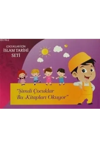 Çocuklar İçin İslam Tarihi Seti (5 Kitap Takım); Şimdi Çocuklar Bu Kitapları Okuyor