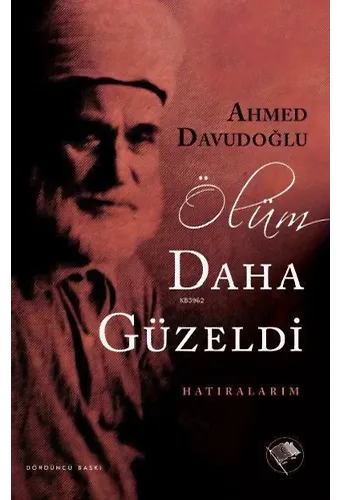 ölüm daha güzeldi