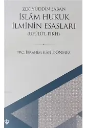 İslam Hukuk İlminin Esasları; Usulül Fıkh