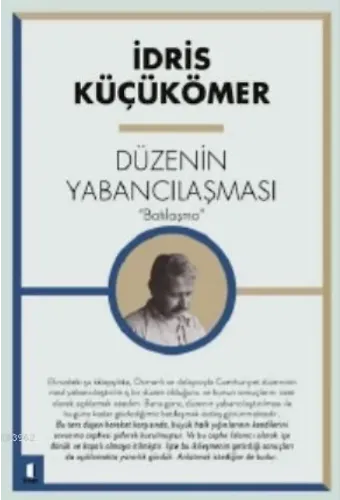 Düzenin Yabancılaşması; 'Batılaşma'