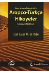 Kolay Arapça Öğrenimi İçin Arapça-Türkçe Hikayeler; (Kısasu'n-Nebiyyin) (Ciltli)