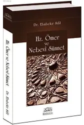 Hz. Ömer ve Nebevi Sünnet