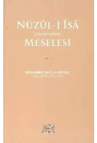 Nüzul-i İsa Meselesi