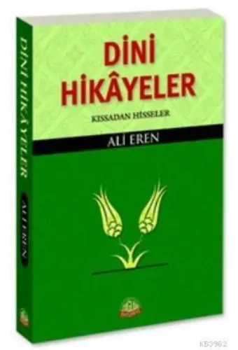 Dini Hikayeler; Kıssadan Hisseler