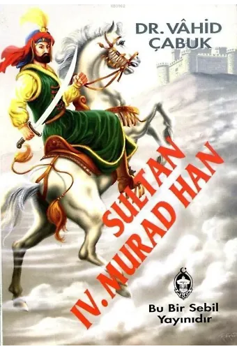 Sultan IV. Murad Han