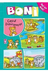 Boni Cesur Davranıyor; +4 Yaş