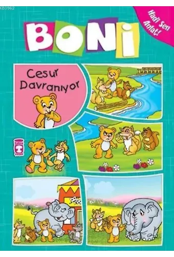 Boni Cesur Davranıyor; +4 Yaş