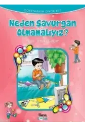 Neden Savurgan Olmamalıyız?