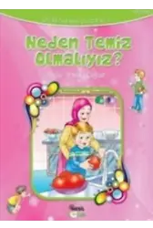 Neden Temiz Olmalıyız?