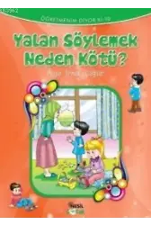 Yalan Söylemek Neden Kötü?
