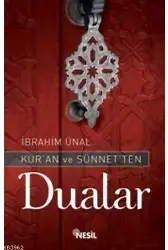 Kuran ve Sünnetten Dualar