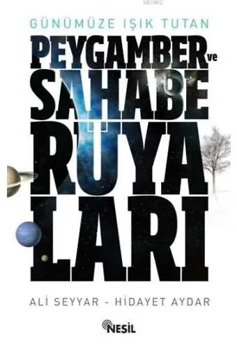 Peygamber ve Sahabe Rüyaları