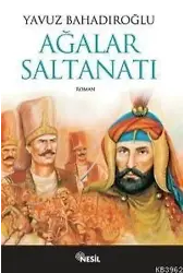 Ağalar Saltanatı